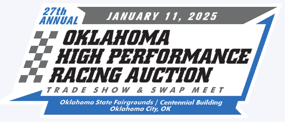 27th Annual Oklahoma High Performance Racing Auction, Trade Show & Swap Meet